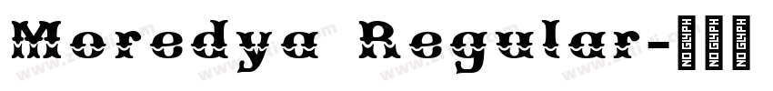 Moredya Regular字体转换
